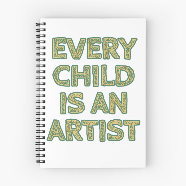 Item preview, Every child is an artist designed and sold by ARTSY900.