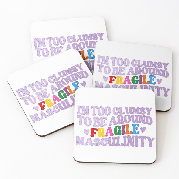 Item preview, I’m Too Fragile to be Around Fragile Masculinity designed and sold by taylaspicer.