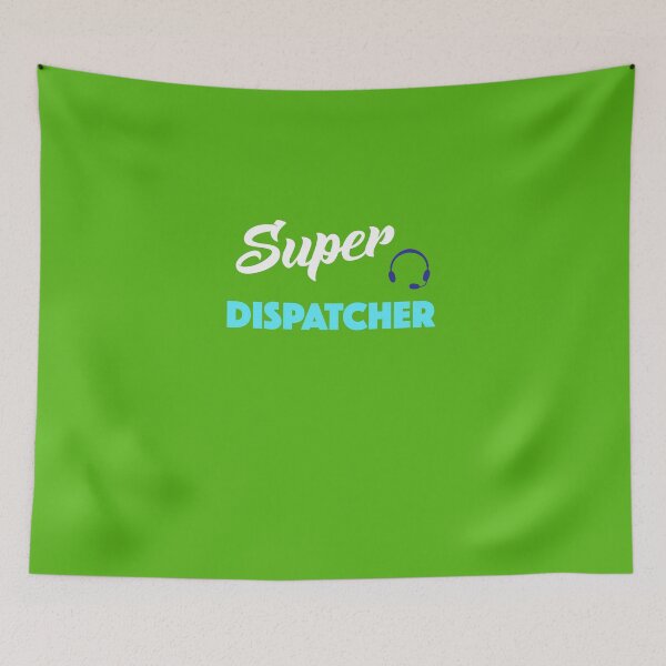 Item preview, Super Dispatcher designed and sold by AlwaysAwesome.