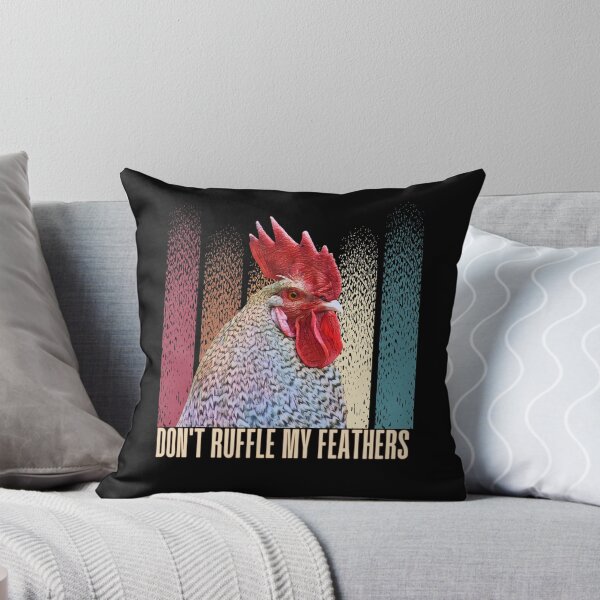 Item preview, Don't Ruffle My Feathers Funny Rooster designed and sold by onthemovedesign.