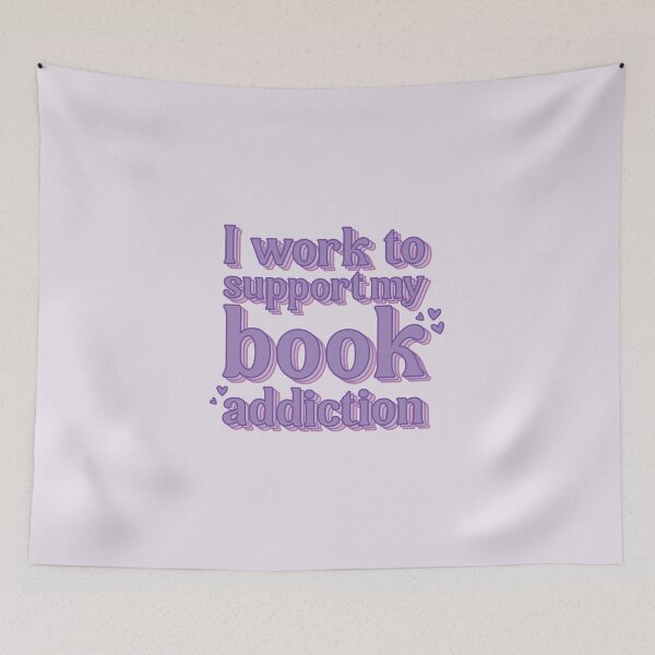 Item preview, I work to support my book addiction  designed and sold by Aspie Turtle.
