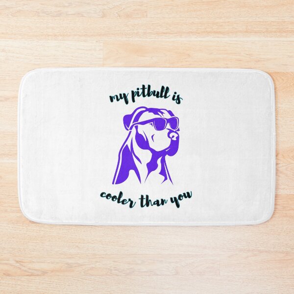 Item preview, My pitbull is cooler than you designed and sold by jechaiyells.