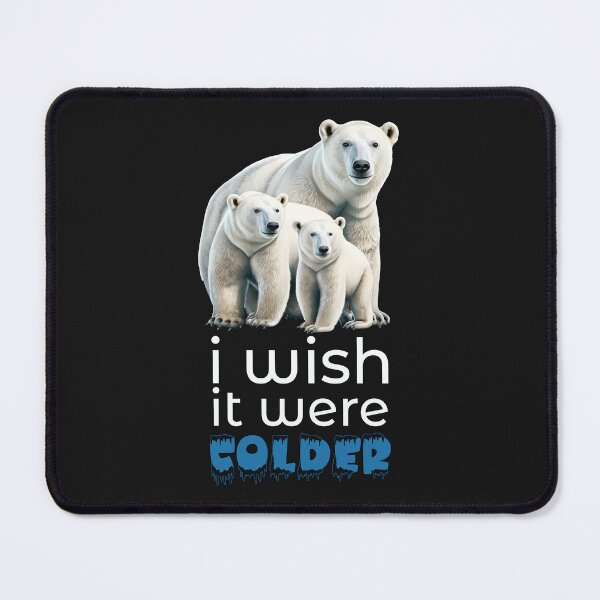 Item preview, i wish it were colder designed and sold by hamishby.