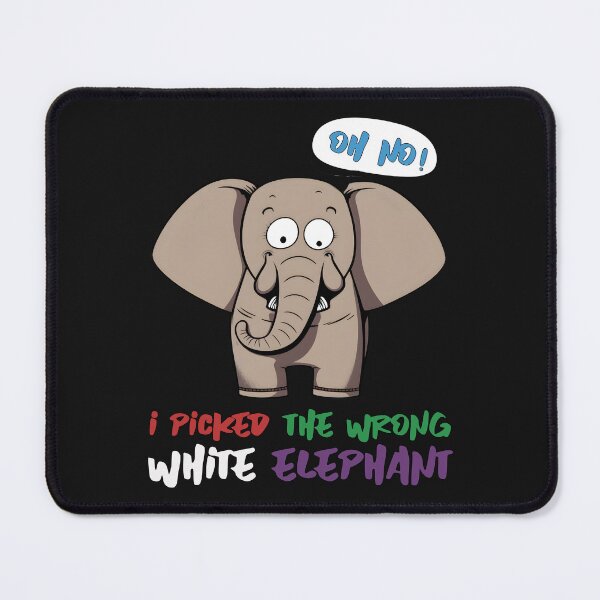 Item preview, oh no i picked the wrong white elephant designed and sold by hamishby.
