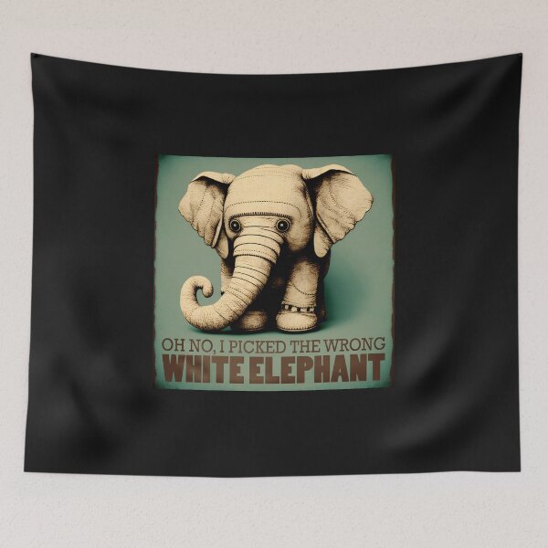 Item preview, oh no i picked the wrong white elephant designed and sold by hamishby.