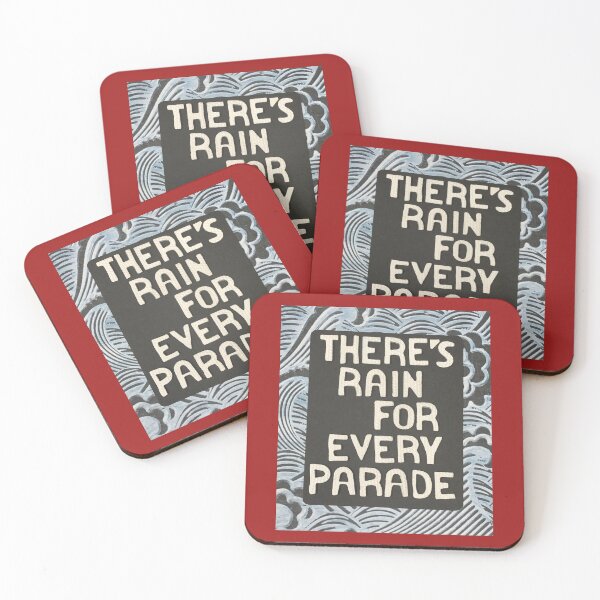 Item preview, There's Rain For Every Parade designed and sold by prunellaparsnip.
