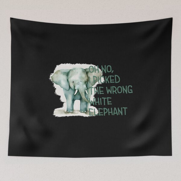 Item preview, oh no i picked the wrong white elephant designed and sold by hamishby.