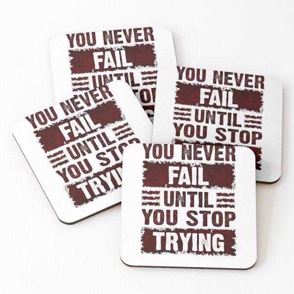 Item preview, You Never Fail Until You Stop Trying designed and sold by Quoterasi.