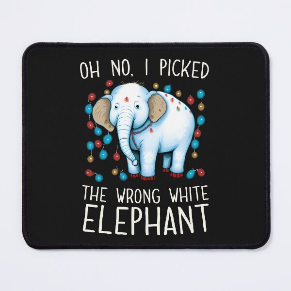 Item preview, oh no i picked the wrong white elephant designed and sold by hamishby.