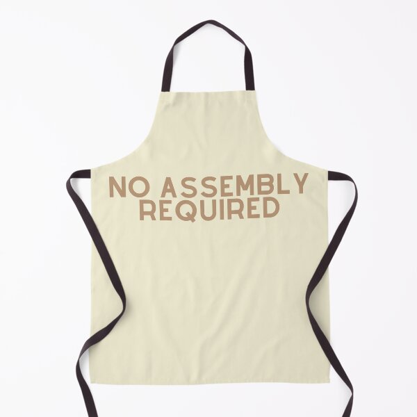 Item preview, No Assembly Required designed and sold by pickledpears.