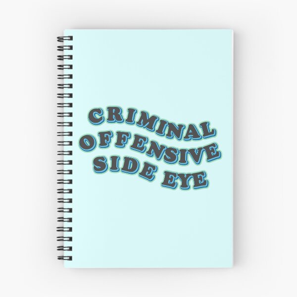 Item preview, criminal offensive side eye funny tiktok quote designed and sold by Mindy Bubble.