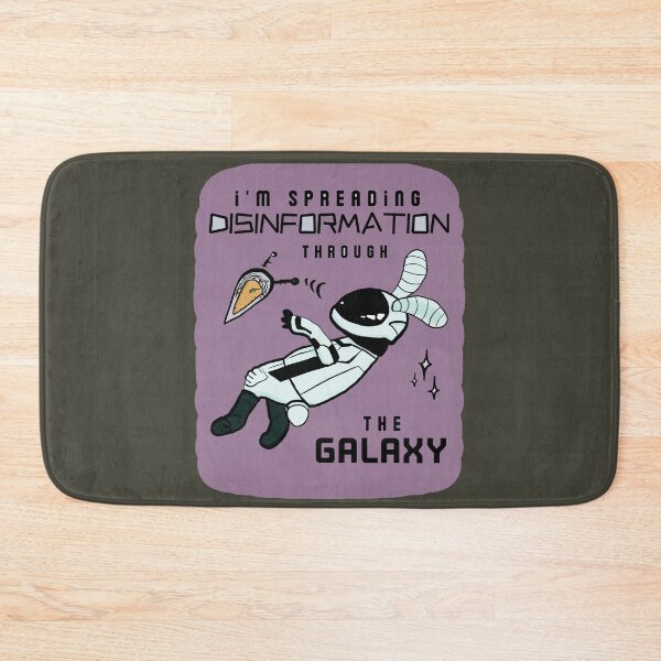Item preview, Im Spreading Disinformation Through The Galaxy - Funny designed and sold by ViewerEqualsPhoton.