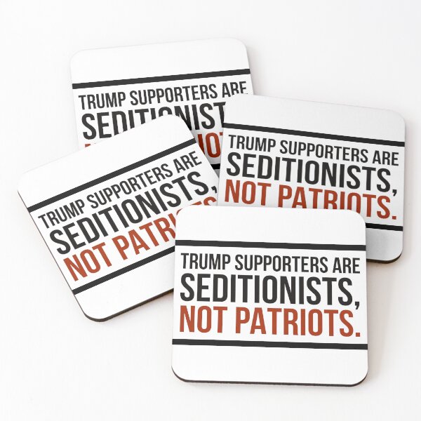Item preview, Trump Supporters are Seditionists, Not Patriots designed and sold by MxA19.
