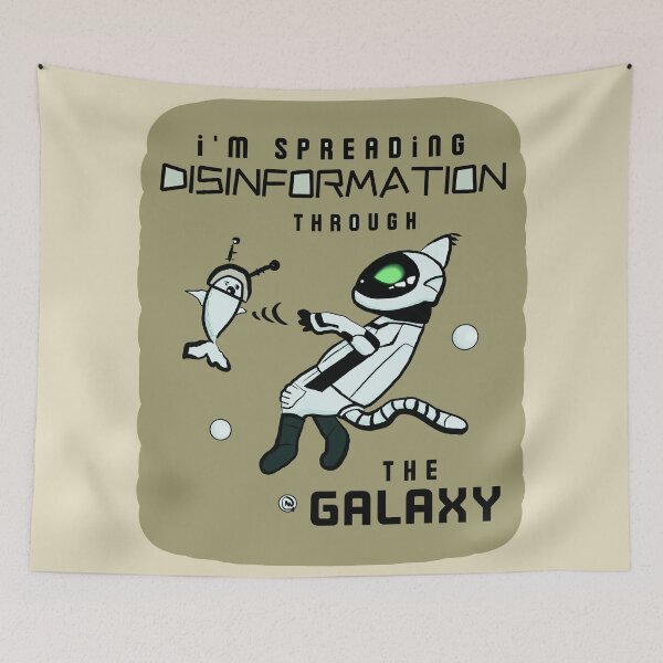 Item preview, Copy of Im Spreading Disinformation Through The Galaxy - Funny designed and sold by ViewerEqualsPhoton.
