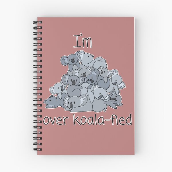 Item preview, I'm Over Koalafied/Qualified designed and sold by FunHappyCute.