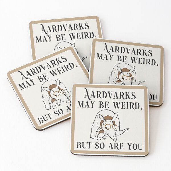 Item preview, Aardvark Are Weird But So Are You designed and sold by justie1977.