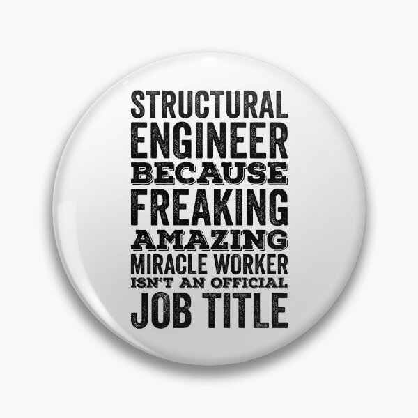 Item preview, Structural Engineer Because Freaking Amazing Funny designed and sold by kamrankhan.