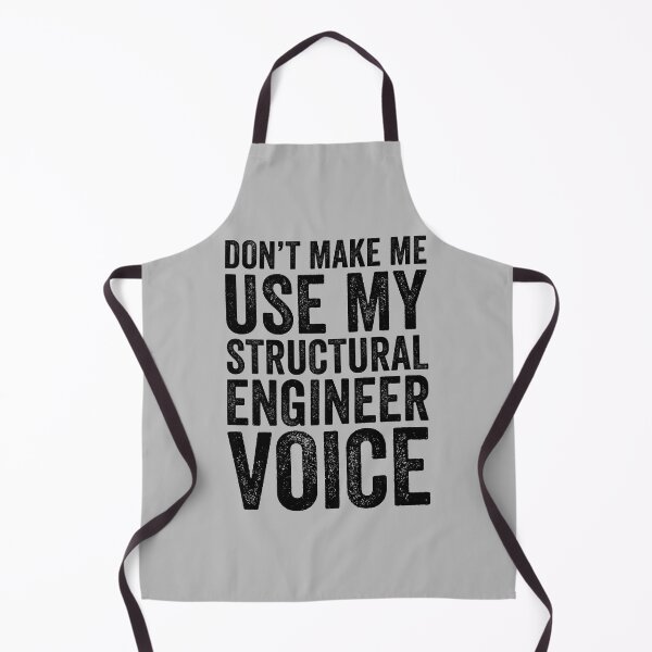 Item preview, Don't Make Me Use My Structural Engineer Funny designed and sold by kamrankhan.
