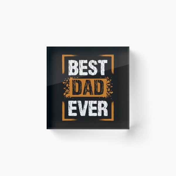 Item preview, Best Dad Ever designed and sold by Quoterasi.