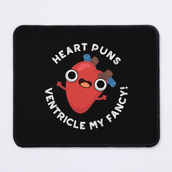 Item preview, Heart Puns Ventricle My Fancy Funny Anatomy Puns (Dark BG) designed and sold by punnybone.