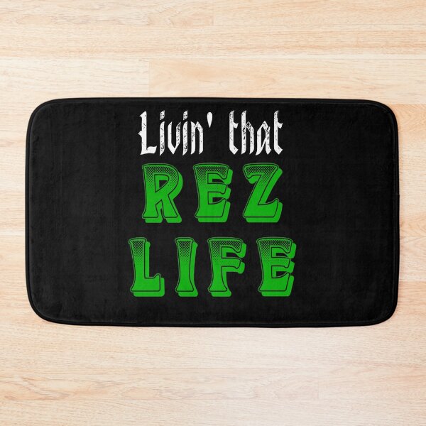 Item preview, Livin' That Rez Life - White / Green designed and sold by JMWCD.