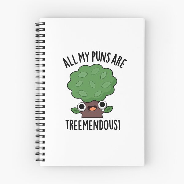 Item preview, All My Puns Are Tree-mendous Funny Tree Puns  designed and sold by punnybone.