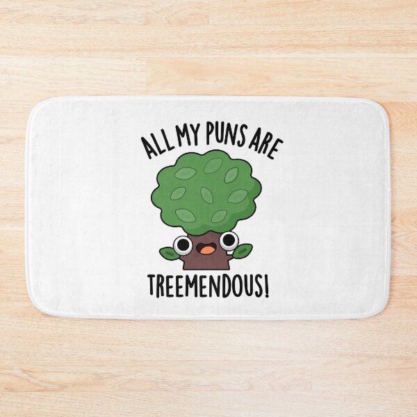 Item preview, All My Puns Are Tree-mendous Funny Tree Puns  designed and sold by punnybone.