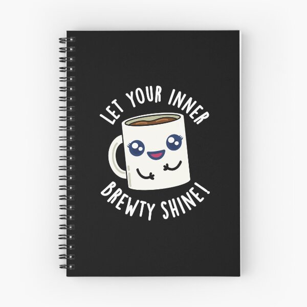 Item preview, Let Your Inner Brewty Shine Funny Coffee Puns (Dark BG) designed and sold by punnybone.