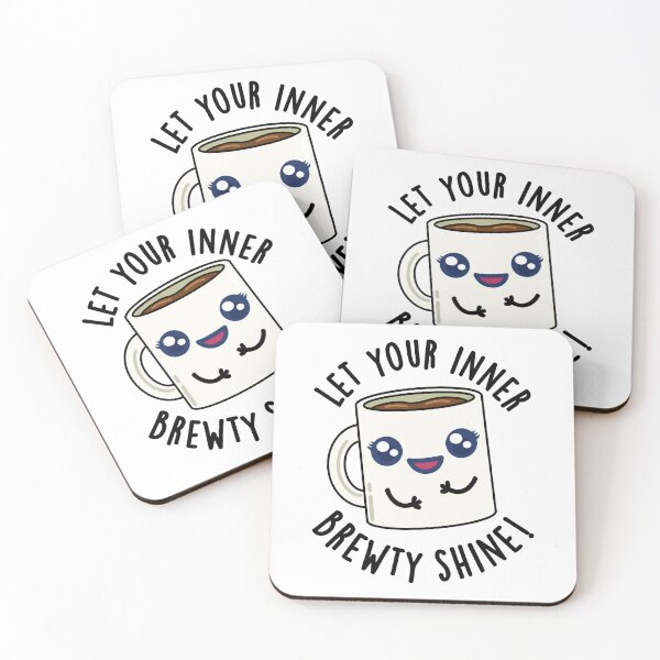 Item preview, Let Your Inner Brewty Shine Funny Coffee Puns  designed and sold by punnybone.