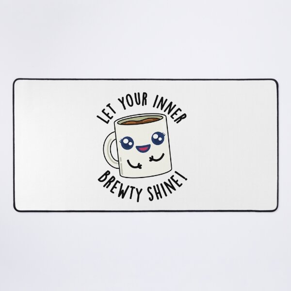 Item preview, Let Your Inner Brewty Shine Funny Coffee Puns  designed and sold by punnybone.