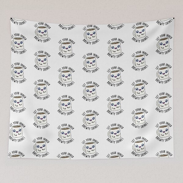 Item preview, Let Your Inner Brewty Shine Funny Coffee Puns  designed and sold by punnybone.