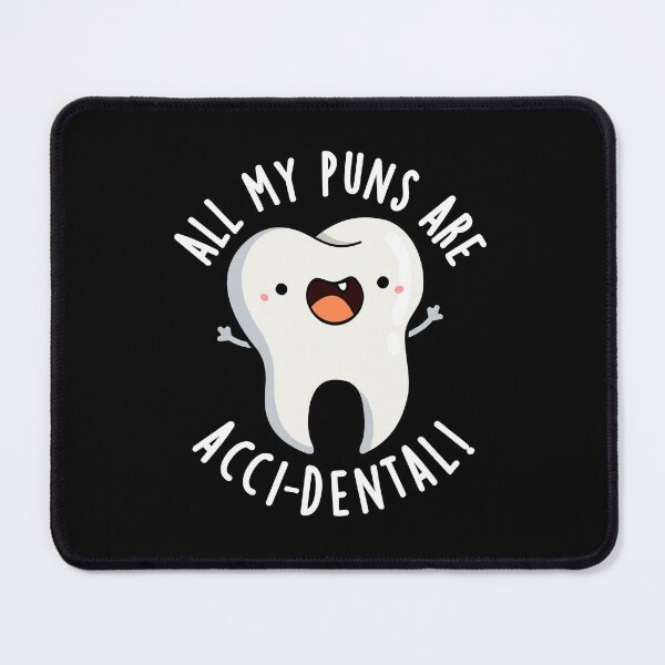 Item preview, All My Puns Are Acci-dental Funny Tooth Puns (Dark BG) designed and sold by punnybone.
