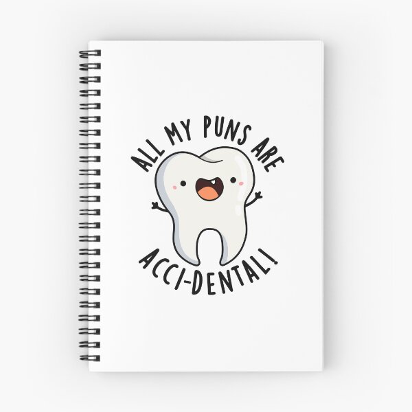 Item preview, All My Puns Are Acci-dental Funny Tooth Puns  designed and sold by punnybone.