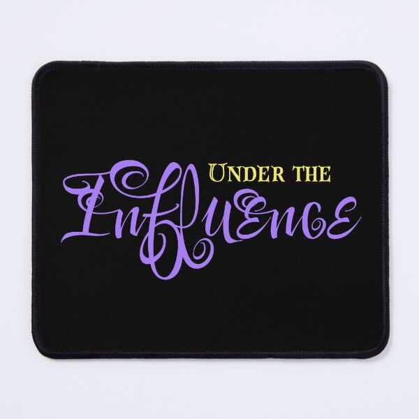 Item preview, Under The Influence, Abraham Hicks Law of Attraction Quotes  designed and sold by katzteeshop.