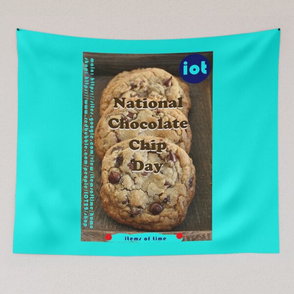 Item preview, National Chocolate Chip Day designed and sold by IOT22.