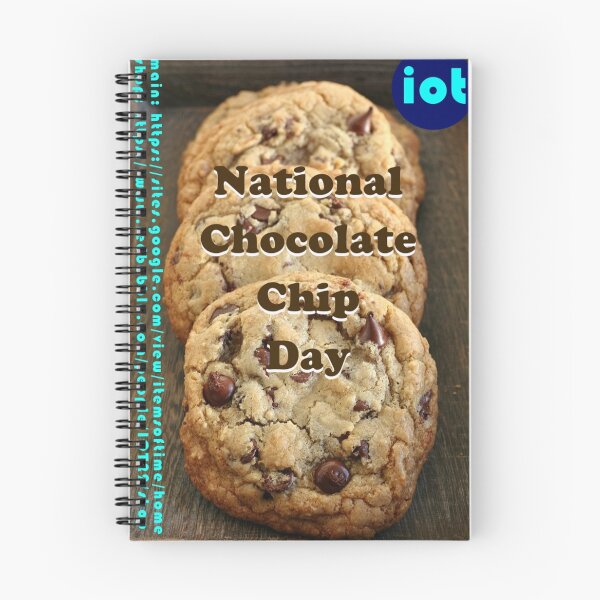 Item preview, National Chocolate Chip Day designed and sold by IOT22.