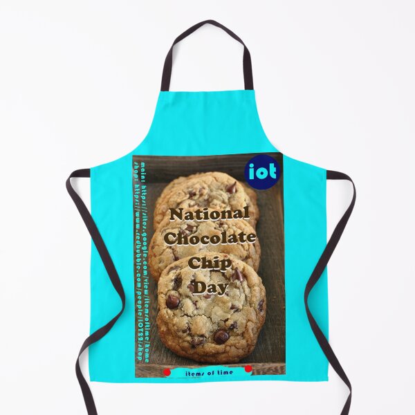 Item preview, National Chocolate Chip Day designed and sold by IOT22.