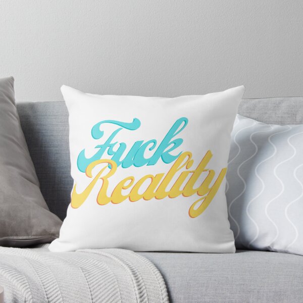 Artikelvorschau, Fuck Reality, Zitat von Abraham Hicks Gesetz der Anziehung entworfen und verkauft von katzteeshop.