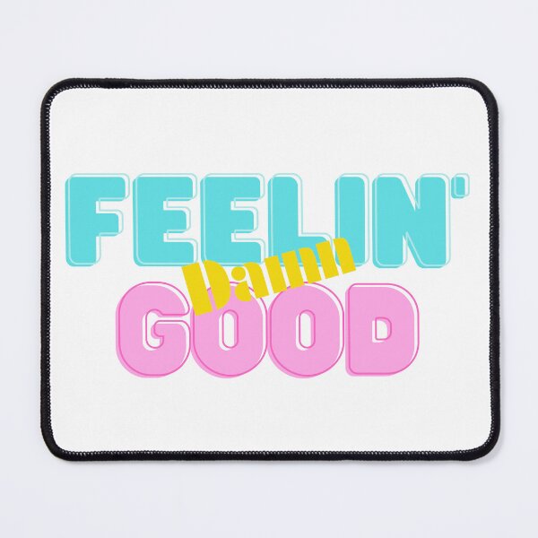 Item preview, Feelin’ Damn Good, Abraham Hicks Law of Attraction Quote designed and sold by katzteeshop.