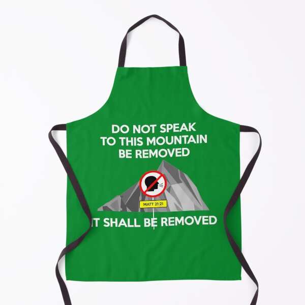 Item preview, DO NOT SPEAK TO THIS MOUNTAIN BE REMOVED designed and sold by Warih.