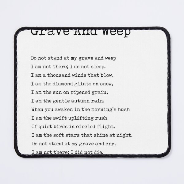 Item preview, Do Not Stand At My Grave And Weep - Mary Elizabeth Frye Poem - Literature - Typewriter Print 1 designed and sold by Studio Grafiikka.
