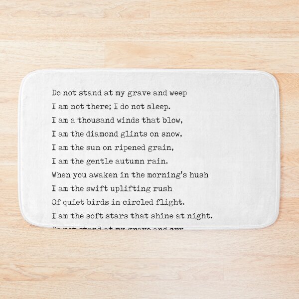 Item preview, Do Not Stand At My Grave And Weep - Mary Elizabeth Frye Poem - Literature - Typewriter Print 1 designed and sold by Studio Grafiikka.