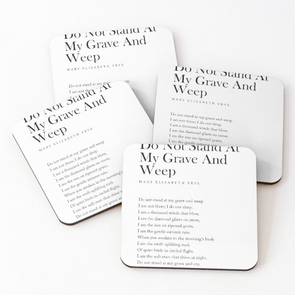 Item preview, Do Not Stand At My Grave And Weep - Mary Elizabeth Frye Poem - Literature - Typography Print 1 designed and sold by Studio Grafiikka.