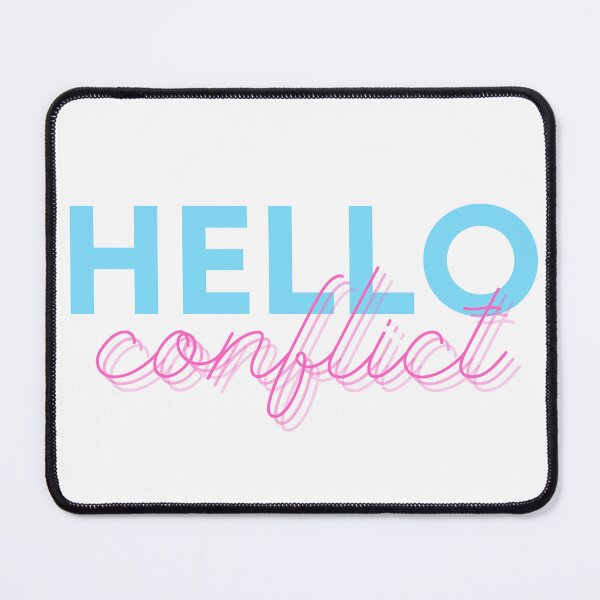 Item preview, Hello Conflict, Abraham Hicks Law of Attraction Quote designed and sold by katzteeshop.