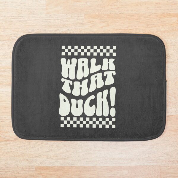 Item preview, anetra duck walk designed and sold by PopPizzazz.