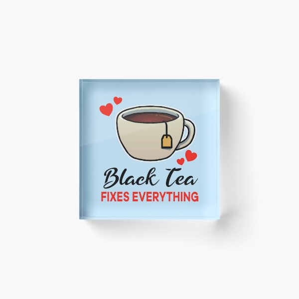 Item preview, Black Tea fixes everything designed and sold by jonmlam.