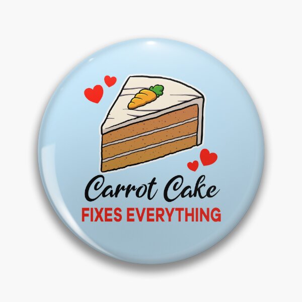 Item preview, Carrot Cake fixes everything designed and sold by jonmlam.