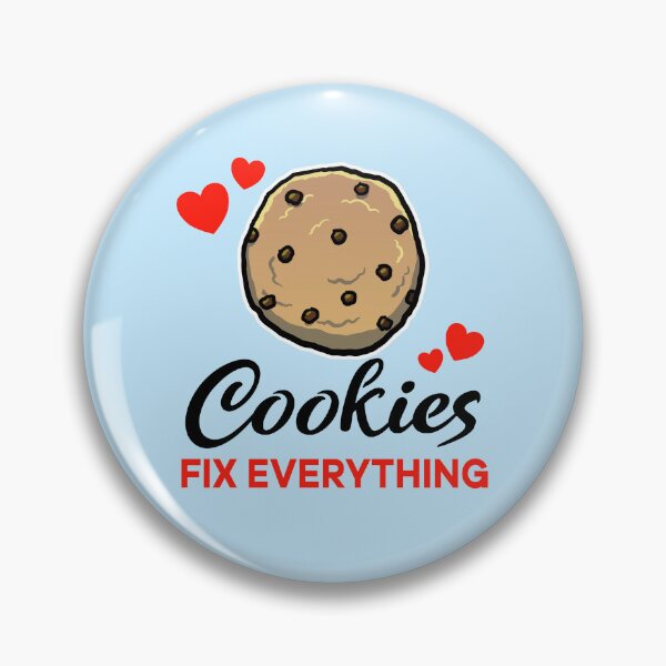 Item preview, Chocolate Chip Cookies fix everything designed and sold by jonmlam.