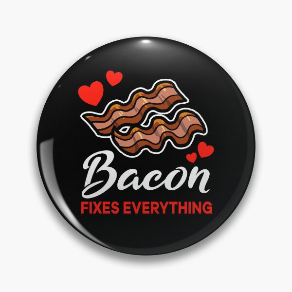 Item preview, Bacon fixes everything saying designed and sold by jonmlam.