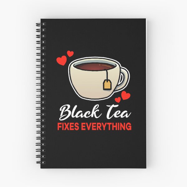 Item preview, Black Tea fixes everything saying designed and sold by jonmlam.